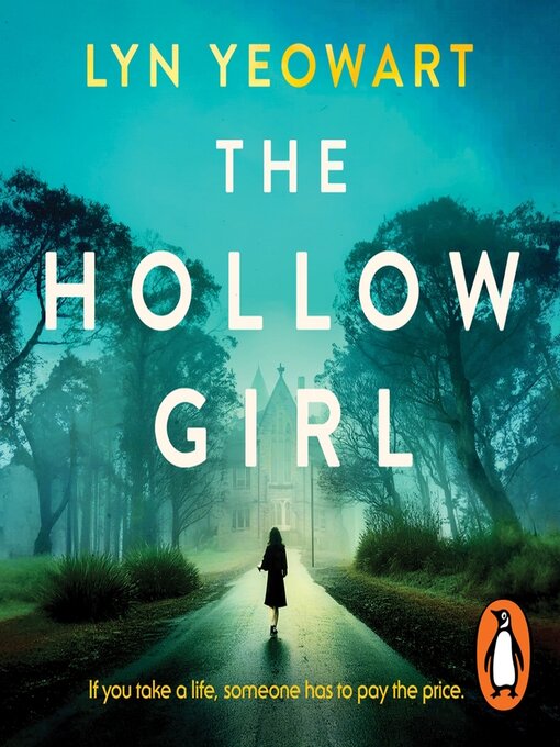 Title details for The Hollow Girl by Lyn Yeowart - Available